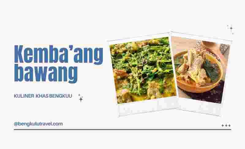 Gulai Kemba Bawang makanan khas Curup Rejang Lebong